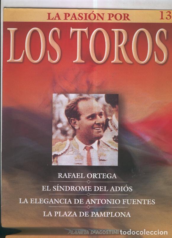 Postales: La pasion por los toros fasciculo numero 13 - Varios