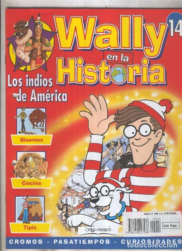 Postais: Wally en la historia numero 14: Los indios de america - Varios