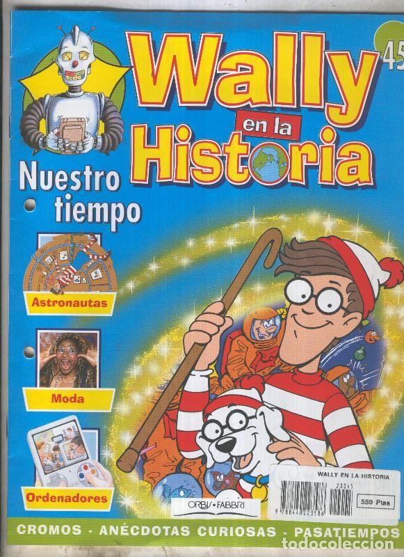 Postales: Wally en la historia numero 45: Nuestro tiempo - Varios