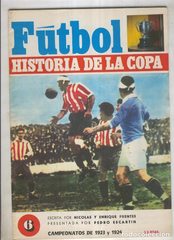 Postales: Futbol historia de la Copa fasciculo numero 06: Campeonatos de 1923 y 1924 - Varios