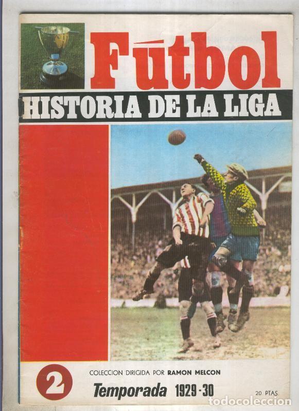 Postales: Futbol historia de la liga fasciculo numero 02: Temporada 1929-30 - Varios