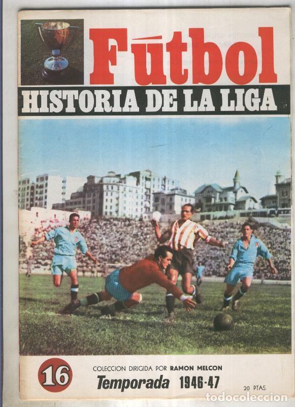 Postales: Futbol historia de la liga fasciculo numero 16: Temporada 1946-47 - Varios
