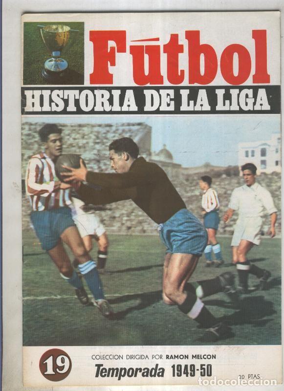 Postales: Futbol historia de la liga fasciculo numero 19: Temporada 1949-50 - Varios