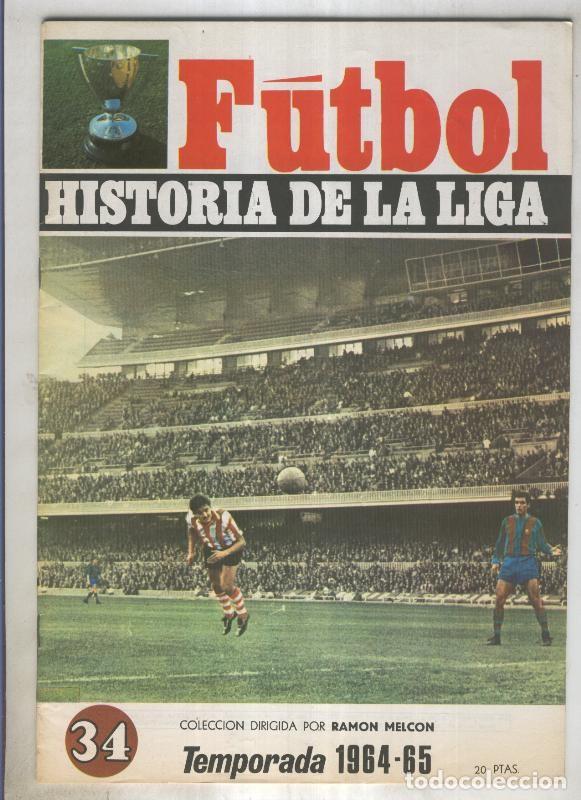 Postales: Futbol historia de la liga fasciculo numero 34: Temporada 1964-65 - Varios