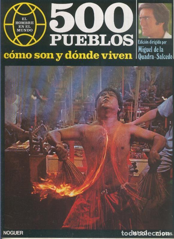 Postales: 500 pueblos: como son y donde viven: fasciculo numero 080 - Miguel de la Quadra-Salcedo