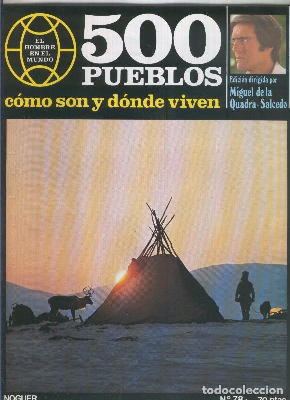 Postales: 500 pueblos: como son y donde viven: fasciculo numero 078 - Miguel de la Quadra-Salcedo