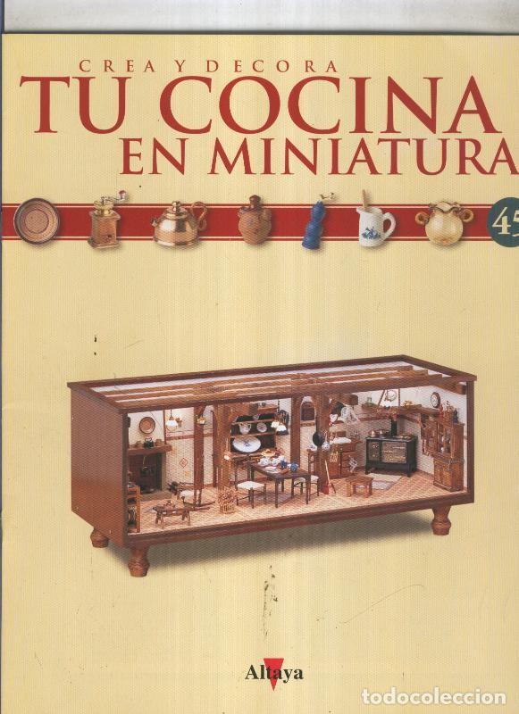 Postales: Crea y decora tu cocina en miniatura fasciculo numero 045 - varios