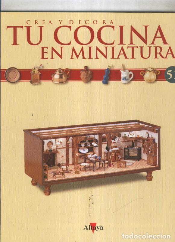 Postales: Crea y decora tu cocina en miniatura fasciculo numero 051 - varios
