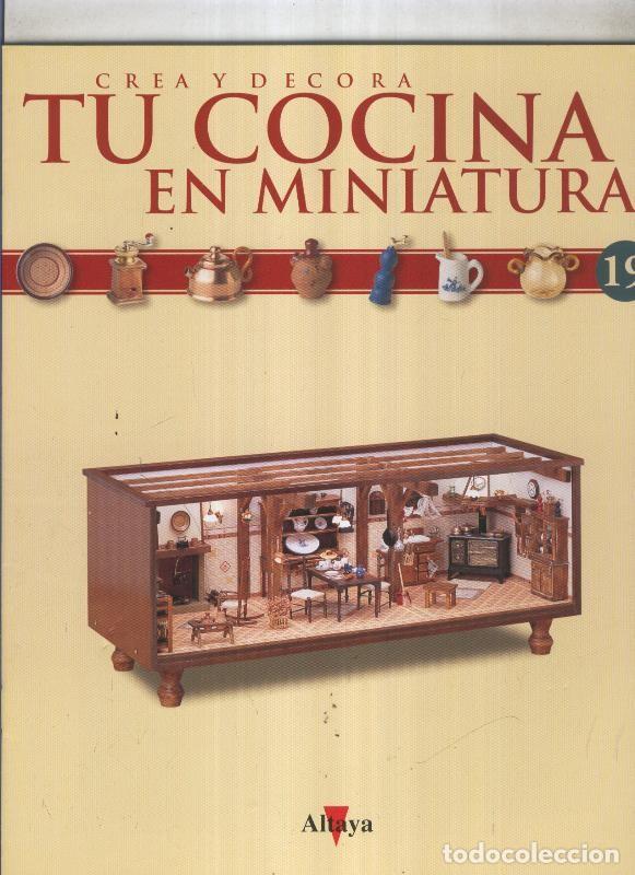 Postales: Crea y decora tu cocina en miniatura fasciculo numero 019 - varios