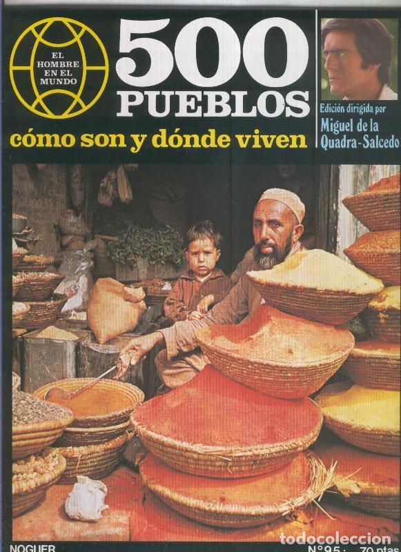 Postales: 500 pueblos: como son y donde viven: fasciculo numero 095 - Miguel de la Quadra-Salcedo