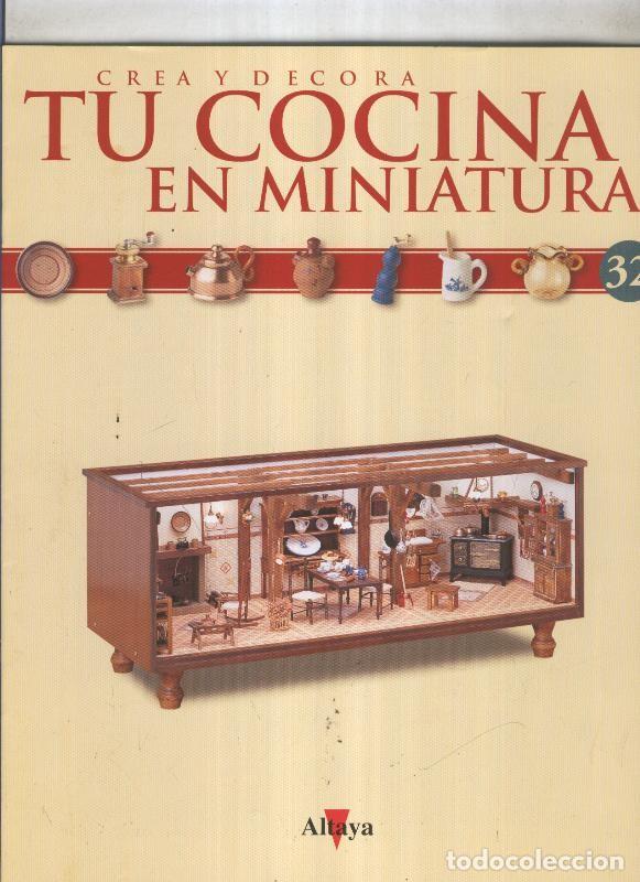 Postales: Crea y decora tu cocina en miniatura fasciculo numero 032 - varios