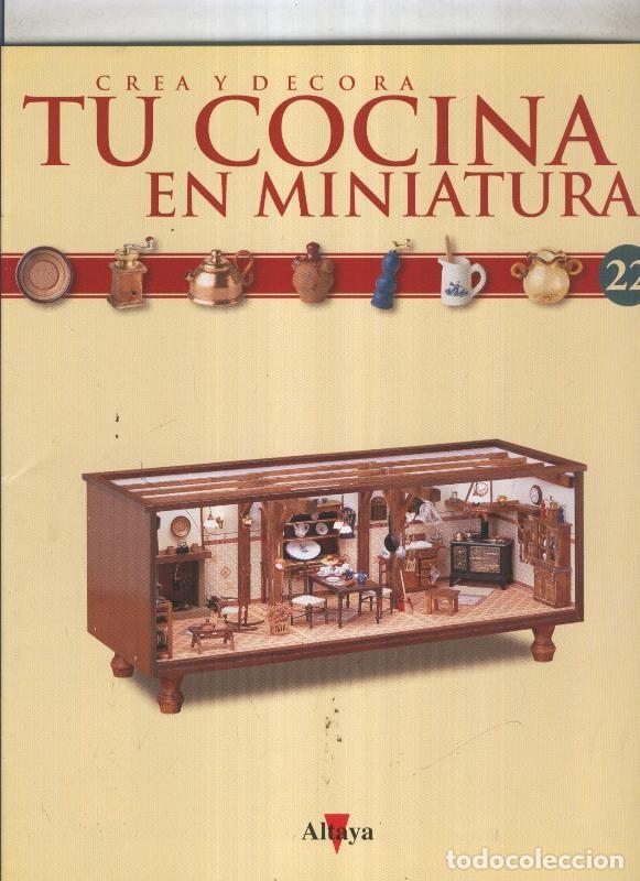 Postales: Crea y decora tu cocina en miniatura fasciculo numero 022 - varios