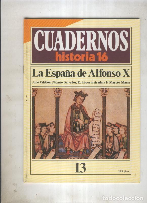 Postales: Cuadernos Historia 16 numero 013:La Espa&ntilde;a de Alfonso X - Julio Valdeon, Nicasio Salvador, E.Lopez E