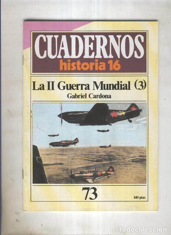 Cartoline: Cuadernos Historia 16 numero 73:La II Guerra Mundial (3) - Gabriel Cardona