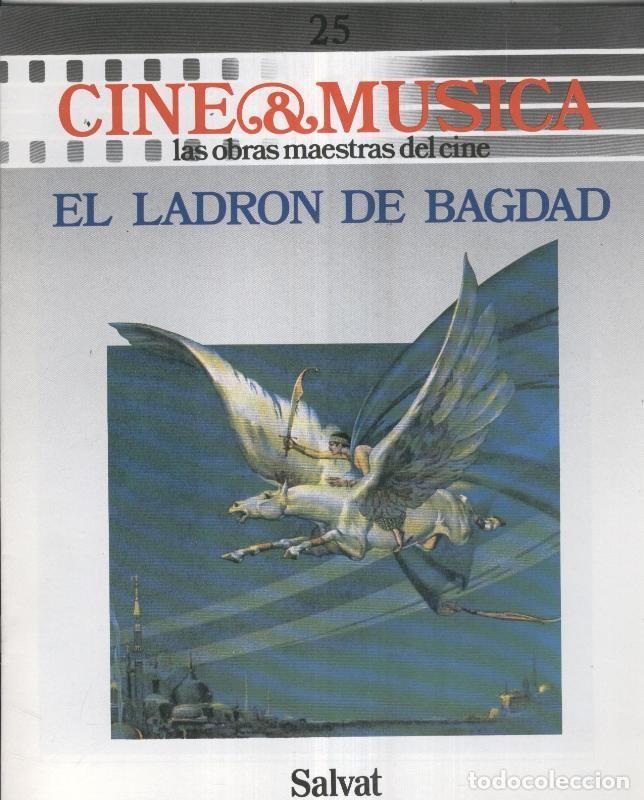 Cartes Postales: Cine & Musica: numero 25: El ladron de Bagdad (solo el fasciculo) - Varios