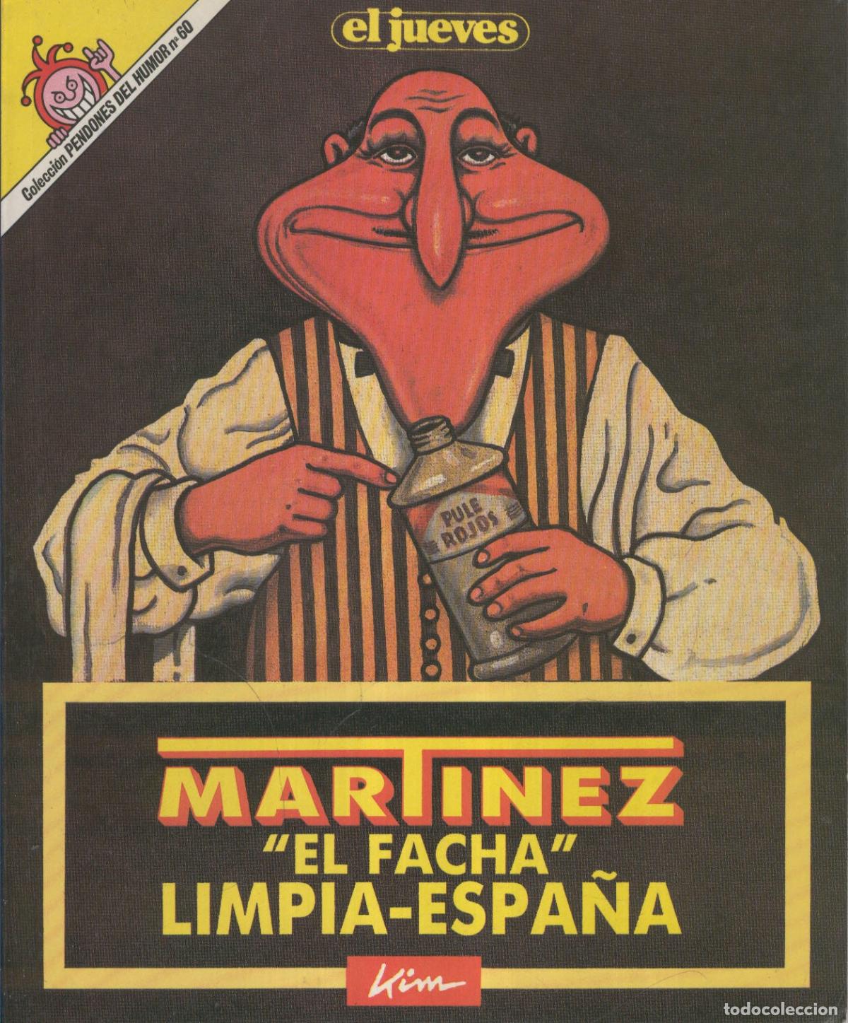 Cartes Postales: EL JUEVES: MARTIEZ EL FACHA Limpia Espana (numerado 01 en trasera) - KIM
