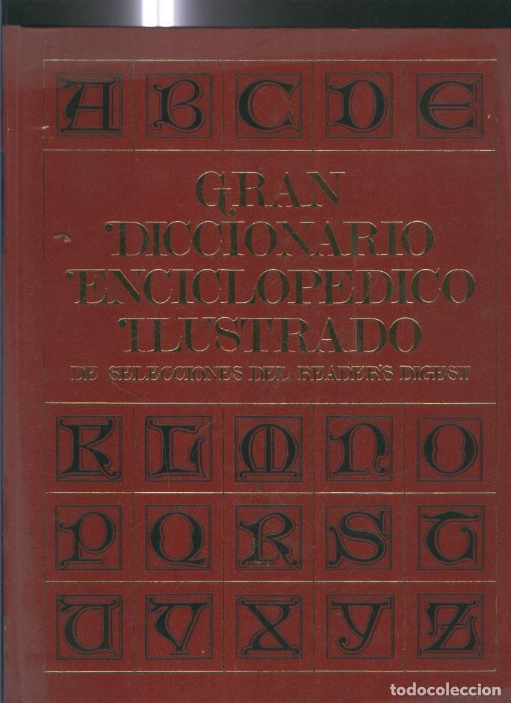 Postales: Gran Diccionario Enciclopedico Ilustrado de selecciones del Readers Digest tomo segundo - varios