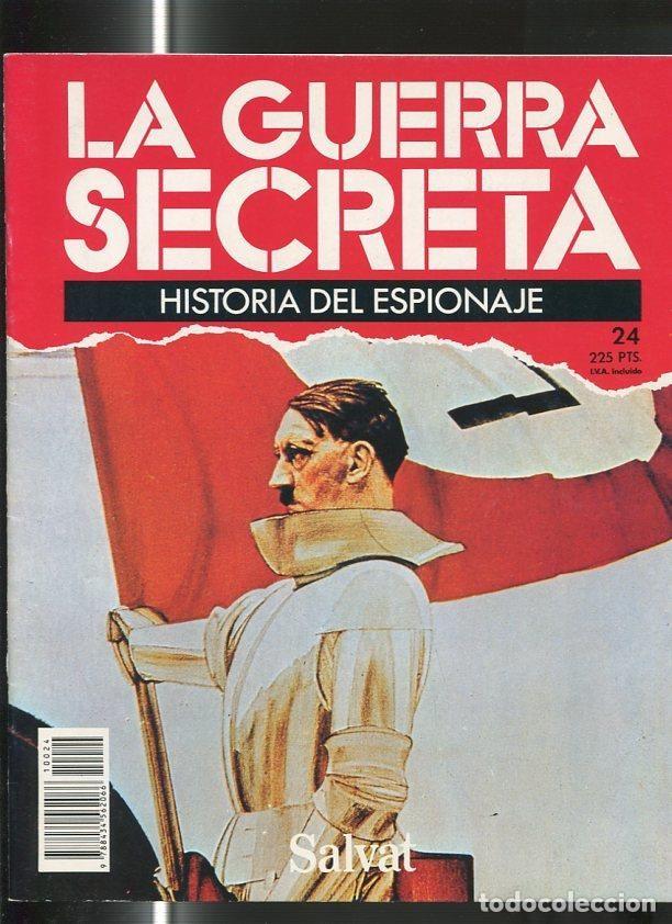 Postales: La guerra secreta, historia del espionaje, fasciculo numero 24 - varios