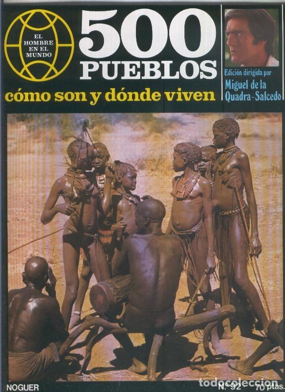 Postales: 500 pueblos: como son y donde viven: fasciculo numero 092 - Miguel de la Quadra-Salcedo