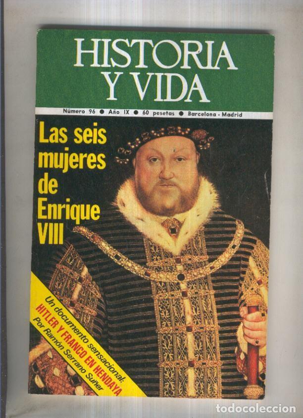 Cartoline: Historia y Vida revista numero 096: Las seis mujeres de Enrique VIII - Varios