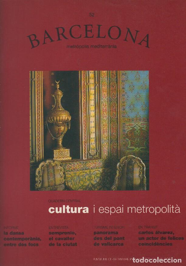 Postkarten: BARCELONA Numero 0052 - CULTURA I ESPAI METROPOLITA - Varios
