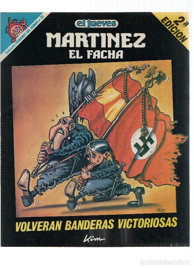 Cartes Postales: El Jueves: Pendones del Humor numero 025: Martinez el Facha: Volveran banderas victoriosas - Kim