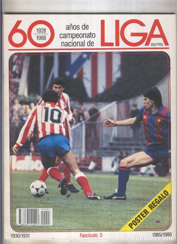 Postales: 60 a&ntilde;os de campeonato nacional de Liga 1928-1988 fasciculo numero 03 - Varios