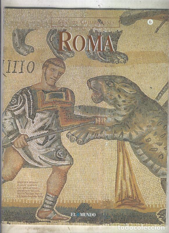 Postales: Grandes Civilizaciones: Roma fasciculo 06: Un dia en la antigua roma - Varios