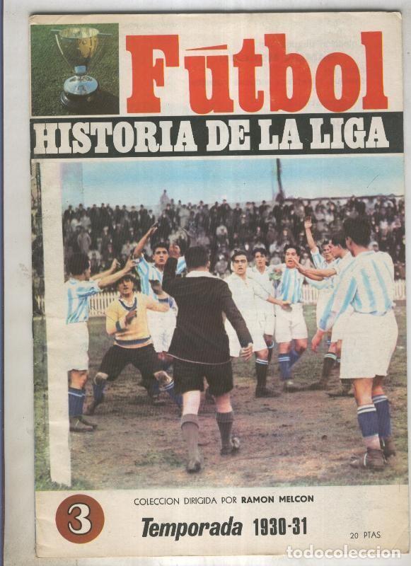 Postales: Futbol historia de la liga fasciculo numero 03: Temporada 1930-31 - Varios
