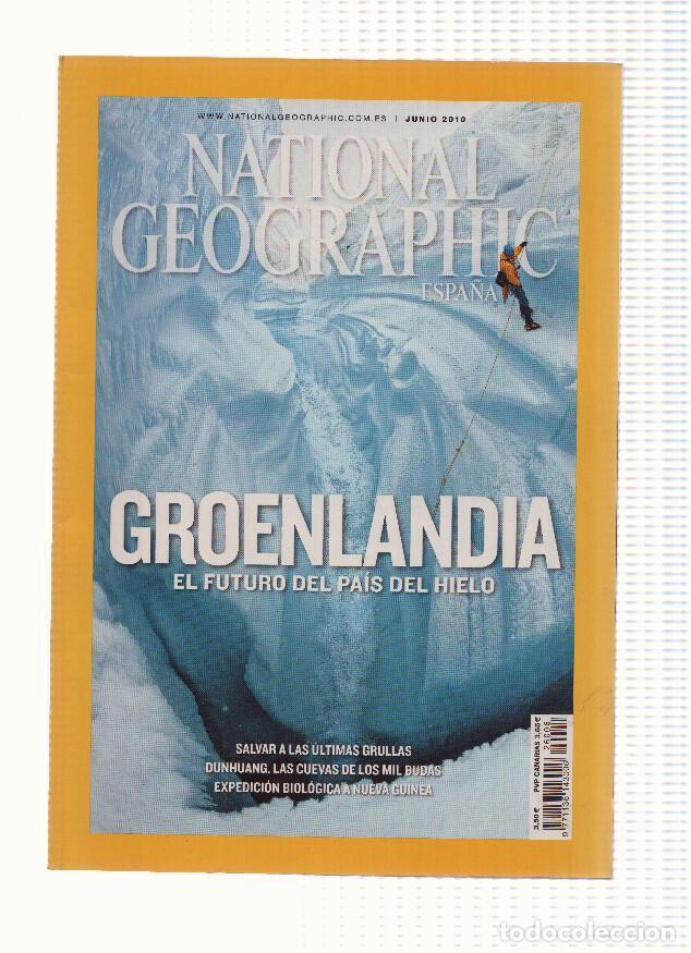 Postales: Revista: NATIONAL GEOGRAPHIC, Junio 2010: GROENLANDIA, el futuro del pais del Hielo - Varios