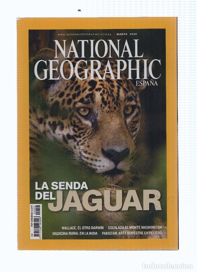 Postales: Revista: NATIONAL GEOGRAPHIC, Marzo 2009: La Senda del Jaguar - Varios