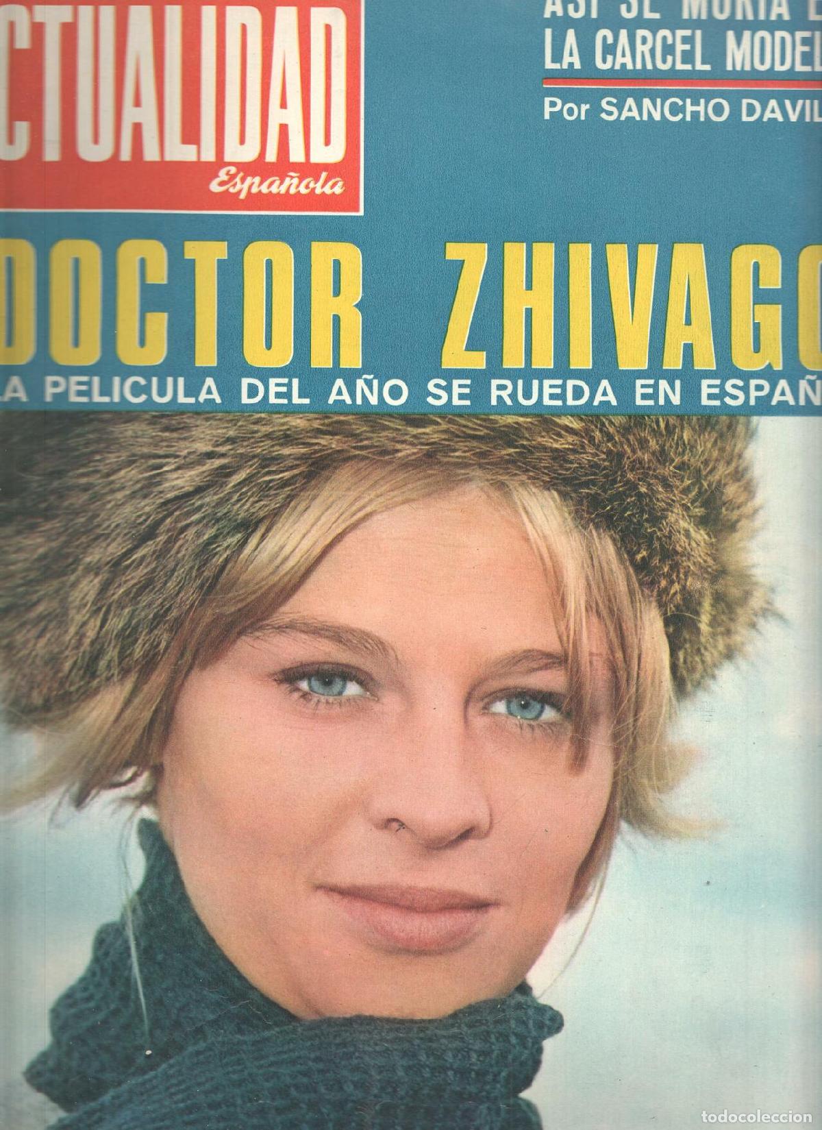 Cartes Postales: Revista: LA ACTUALIDAD ESPA&Ntilde;OLA, Numero 0698: Doctor Zhivago, la pelicula se rueda en Espa&ntilde;a (1965)