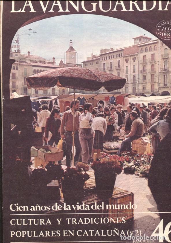 Postales: La Vanguardia fasciculo numero 46: Cultura y tradiciones populares en Catalu&ntilde;a, segunda parte - Vari