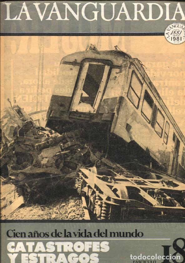 Postales: La Vanguardia fasciculo numero 18: Catastrofes y estragos - Varios