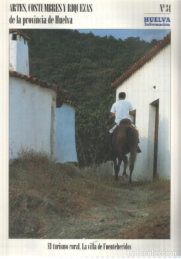Postais: Huelva informacion: num 34 Tomo 2 de Artes, Costumbres y Riquezas de la provincia de Huelva - El tur