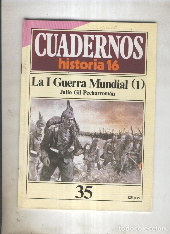 Cartoline: Cuadernos Historia 16 numero 035:La I Guerra Mundial - Julio Gil Pecharroman