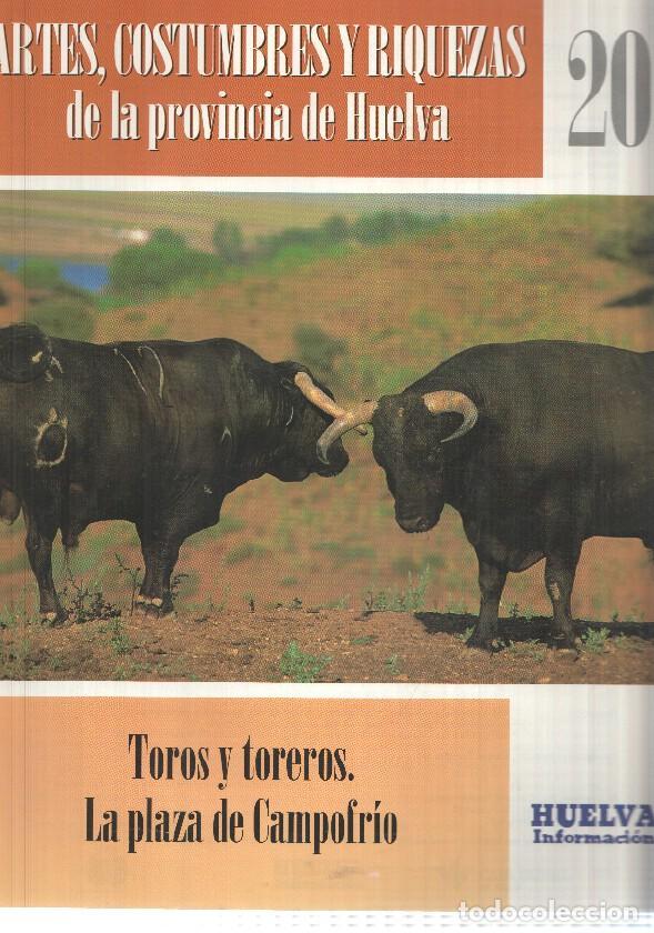 Postkarten: Huelva informacion: num 20 Tomo 1 de Artes, Costumbres y Riquezas de la provincia de Huelva. Toros y