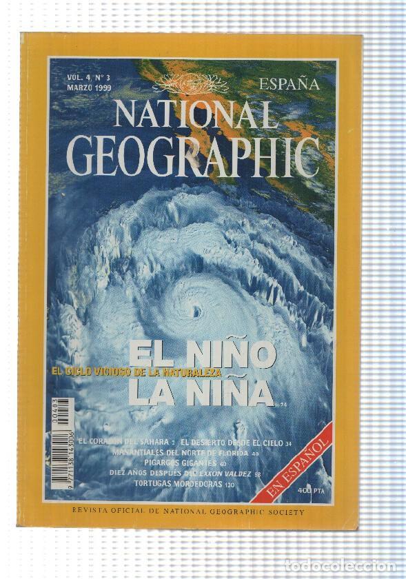 Postales: National Geographic Revista: Marzo 1999, Vol. 4 num 3 - El ni&ntilde;o, la ni&ntilde;a. El ciclo vicioso de la nat