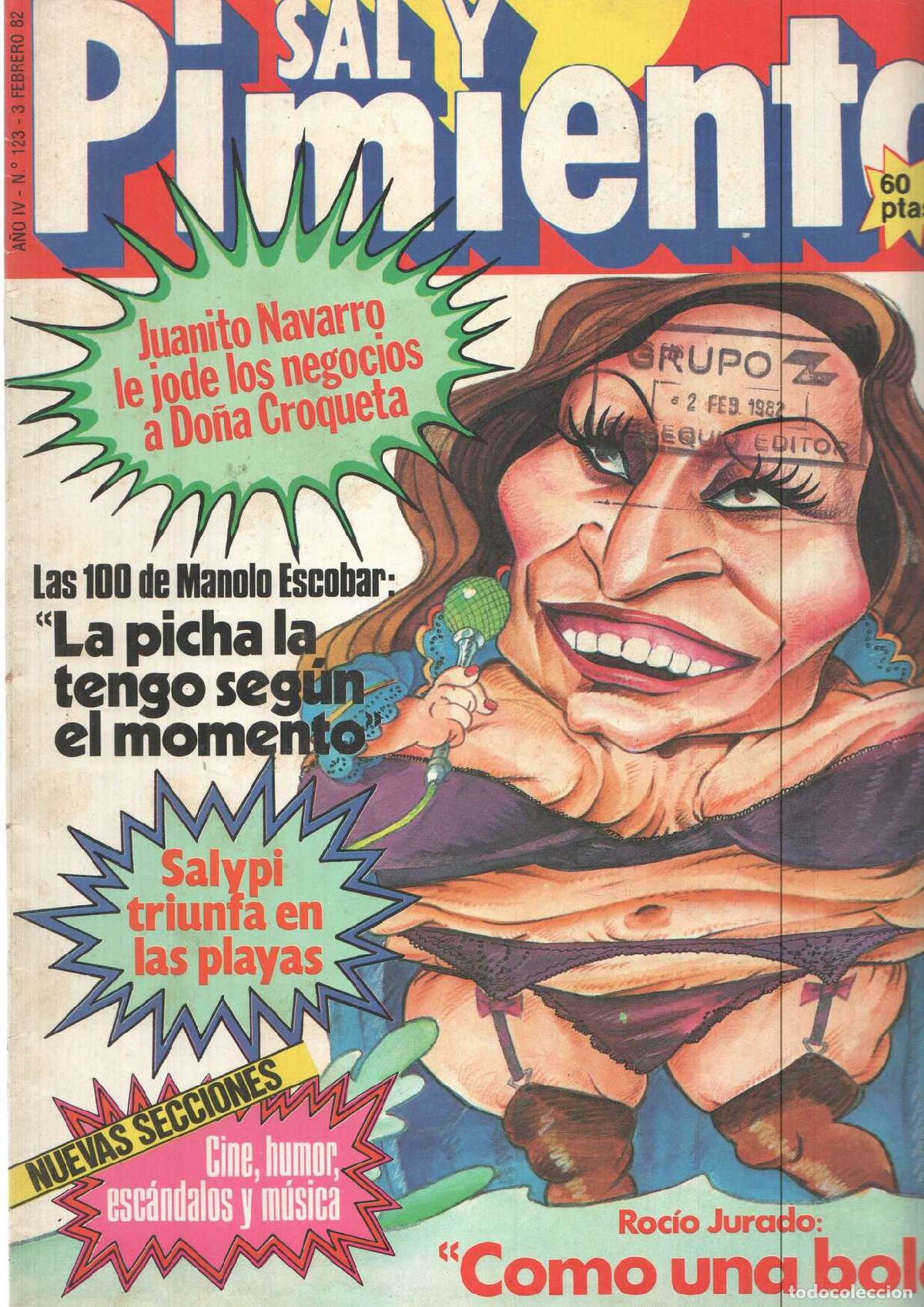 Postkarten: Revista Sal y Pimienta: num 123, a&ntilde;o IV - 3 de Febrero 82. Juanito Navarro le jode los negocios a Do