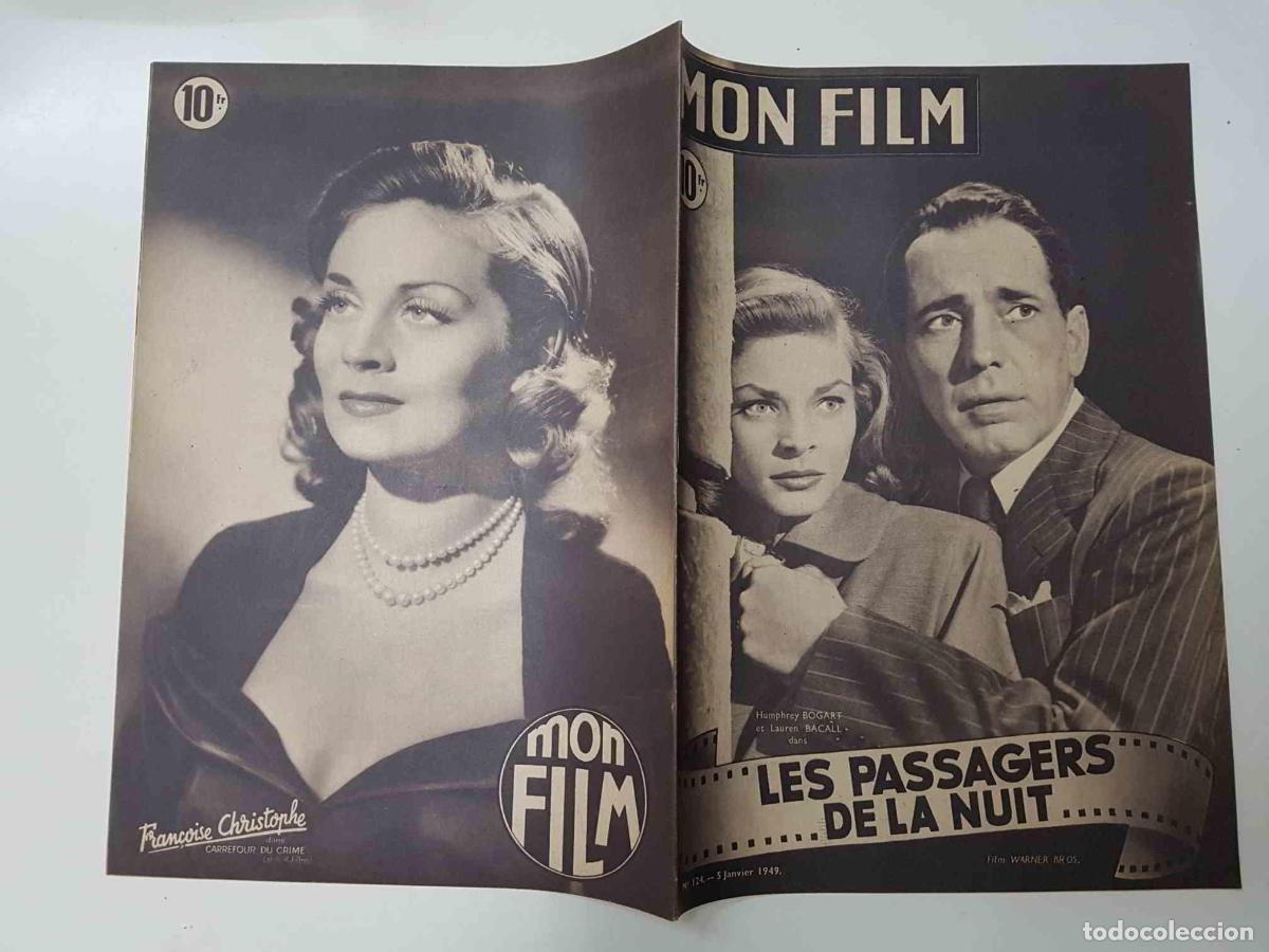 Postais: Revista: Mon Film num 124, janvier 1949 - Les passagers de la nuit. Portada: Humphrey Bogart et Laur