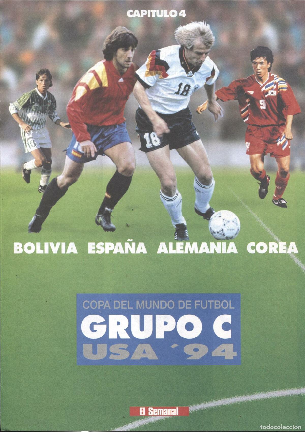 Postales: Copa del Mundo de Futbol USA 94: fasciculo 4: Grupo C: Bolivia, Espa&ntilde;a, Alemania, Corea