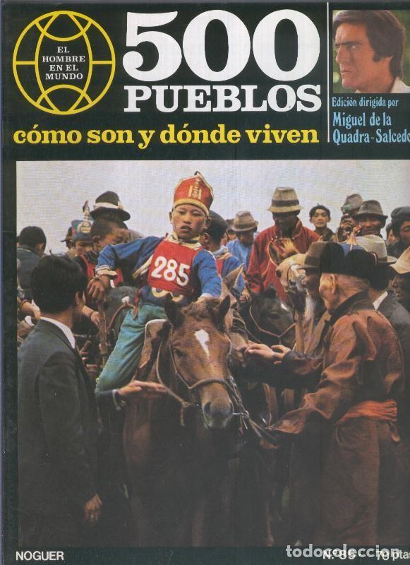 Postales: 500 pueblos: como son y donde viven: fasciculo numero 085 - Miguel de la Quadra-Salcedo