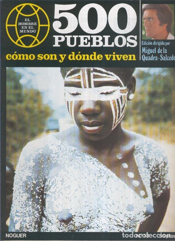 Postales: 500 pueblos: como son y donde viven: fasciculo numero 13 - Miguel de la Quadra-Salcedo