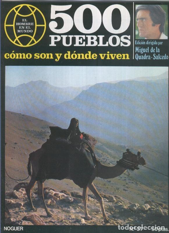 Postales: 500 pueblos: como son y donde viven: fasciculo numero 37 - Miguel de la Quadra-Salcedo