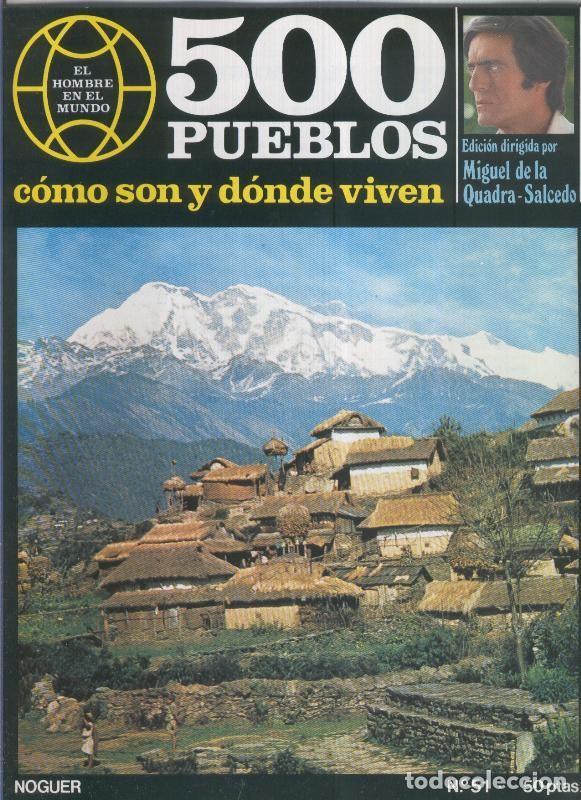 Postales: 500 pueblos: como son y donde viven: fasciculo numero 51 - Miguel de la Quadra-Salcedo