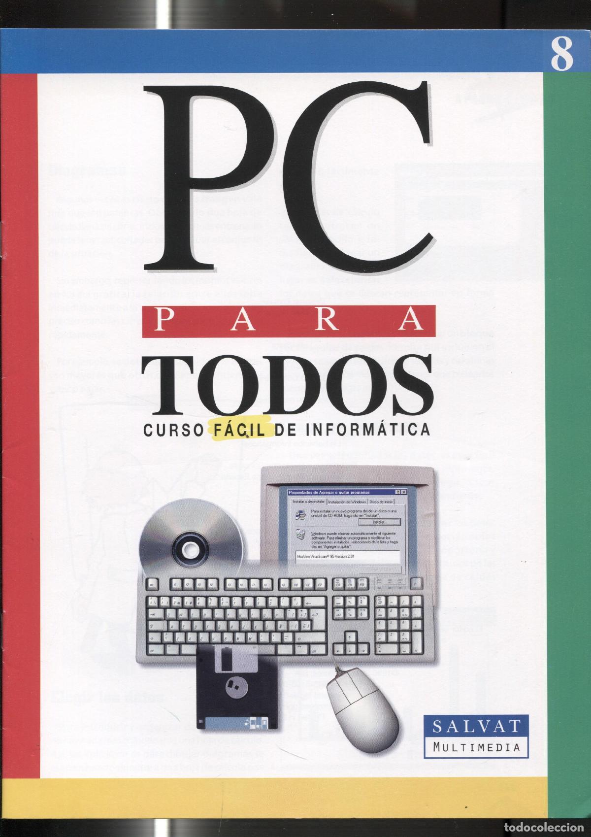 Postales: Fasciculo numero 08 del curso facil de informatica PC PARA TODOS - varios