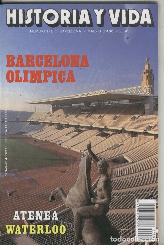 Postkarten: Historia y Vida numero 292: Barcelona olimpica, Agtenea, Waterloo - Varios