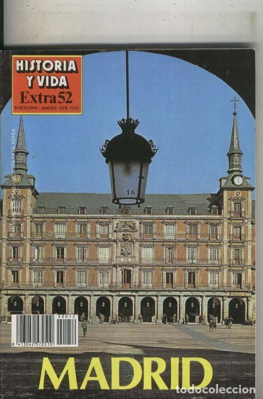 Postales: Historia y Vida extra numero 052: Madrid - Varios