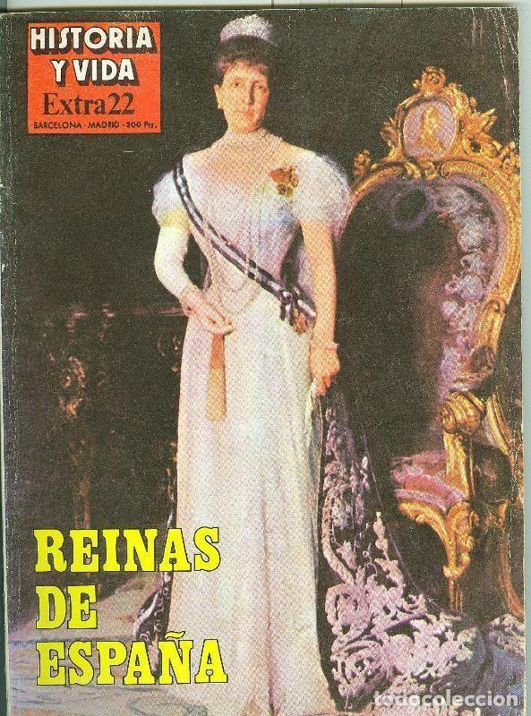 Postcards: Historia y Vida extra numero 022: Reinas de Espa&ntilde;a - Varios