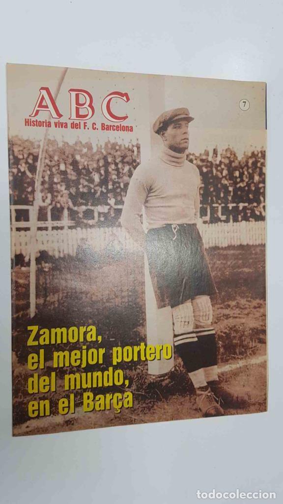 Postales: Fasciculo: ABC, Historia viva del FC Barcelona 07 - El museo del Bar&ccedil;a. Zamora, el mejor portero del